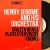 Sleepy Time Gal - Henry Jerome And His Orchestra