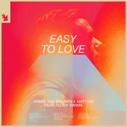 Armin Van Buuren - Easy To Love