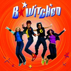 B Witched - Cest La Vie