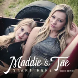 Maddie / Tae - Girl In A Country Song