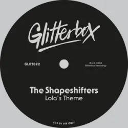 The Shapeshifters - Lolas Theme (Vip)