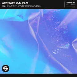 Michael Calfan/Coldabank - Silhouette