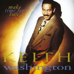 Keith Washington - Are You Still In Love With Me