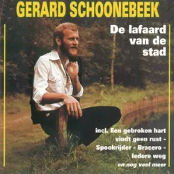 GERARD SCHOONEBEEK - DE LAFAARD VAN DE STAD