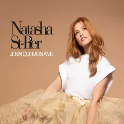 Je Nai Que Mon Âme - Natasha St-Pier