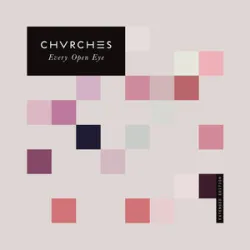 CHVRCHES - CLEAREST BLUE