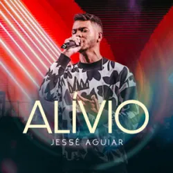 Jessé Aguiar - Alívio