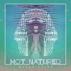 Hot Natured - Benediction (Radio Edit)