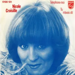 Nicole Croisille - Telephone-moi