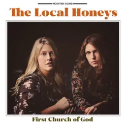 First Church Of God - The Local Honeys