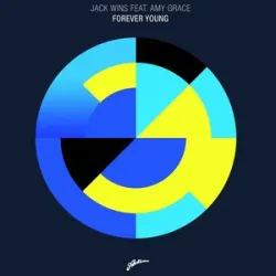 Jack Wins & Amy Grace - Forever Young