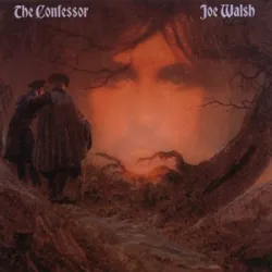 THE CONFESSOR - Joe Walsh