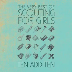SCOUTING FOR GIRLS - LOVE HOW IT HURTS