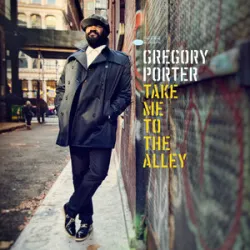 Gregory Porter - Dont Lose Your Steam