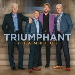Triumphant Quartet - He Walked Out
