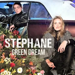 Stéphane - Green Dream