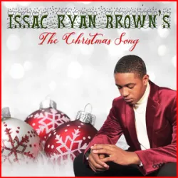 Issac Ryan Brown - Wild & Crazy Christmas