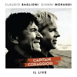 Claudio Baglioni & Gianni Morandi - Canzoni Stonate