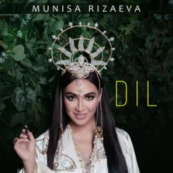Munisa Rizayeva - Dil-dil