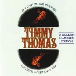Timmy Thomas - Why Cant We Live Together (1974)