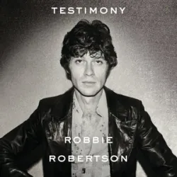 ROBBIE ROBERTSON - SOMEWHERE DOWN THE CRAZY RIVER