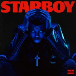 THE WEEKND - STARBOY FT DAFT PUNK