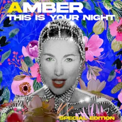 Amber - This Is Your Night -