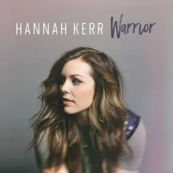 Hannah Kerr - Warrior