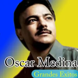 Oscar Medina - El Amor Llego