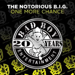 One More Chance/Stay With Me - Notorious B.I.G.