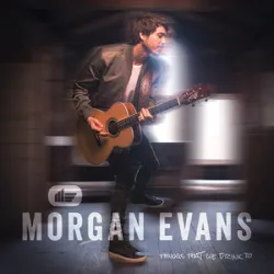 Morgan Evans - Day Drunk