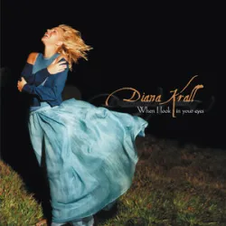 Diana Krall - Lets Face The Music And Dance