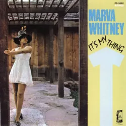 Marva Whitney - Things Got To Get Better (get Together)