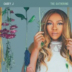 The Gathering - Casey J