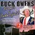 Buck Owens - Streets Of Bakersfield