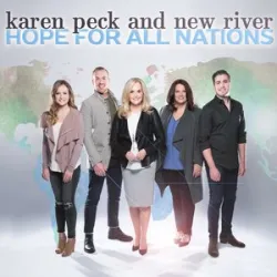 I Know Ill Be There - Karen Peck And New River