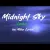 Now On Air: Miley Cyrus - Midnight Sky