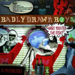 Badly Drawn Boy - You Were Right