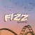 FIZZ - Close One