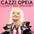 Cazzi Opeia - I Cant Get Enough