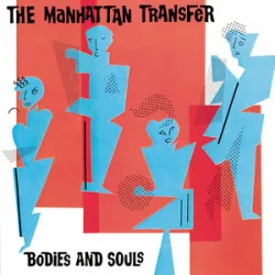 The Manhattan Transfer - Spice Of Life