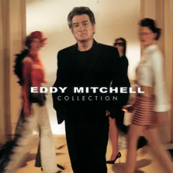 Eddy Mitchell - Le Cimetière Des éléphants