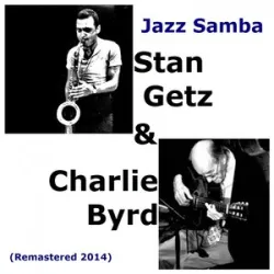 Stan Getz & Charlie Byrd - O Pato
