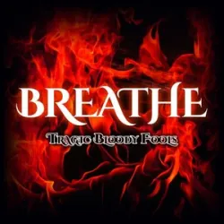 Tragic Bloody Fools - Breathe