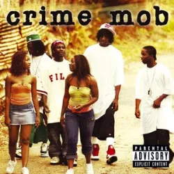 Knuck If You Buck - Crime Mob / Lil Scrappy