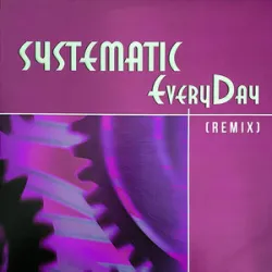Systematic - Everyday