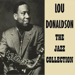 Lou Donaldson - Blues Walk