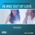 In And Out Of Love - Armin Van Buuren / Sharon Den Adel