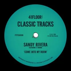 SANDY RIVERA - Come Into My Room