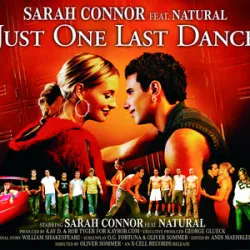 Sarah Connor Feat NATURAL - Just One Last Dance